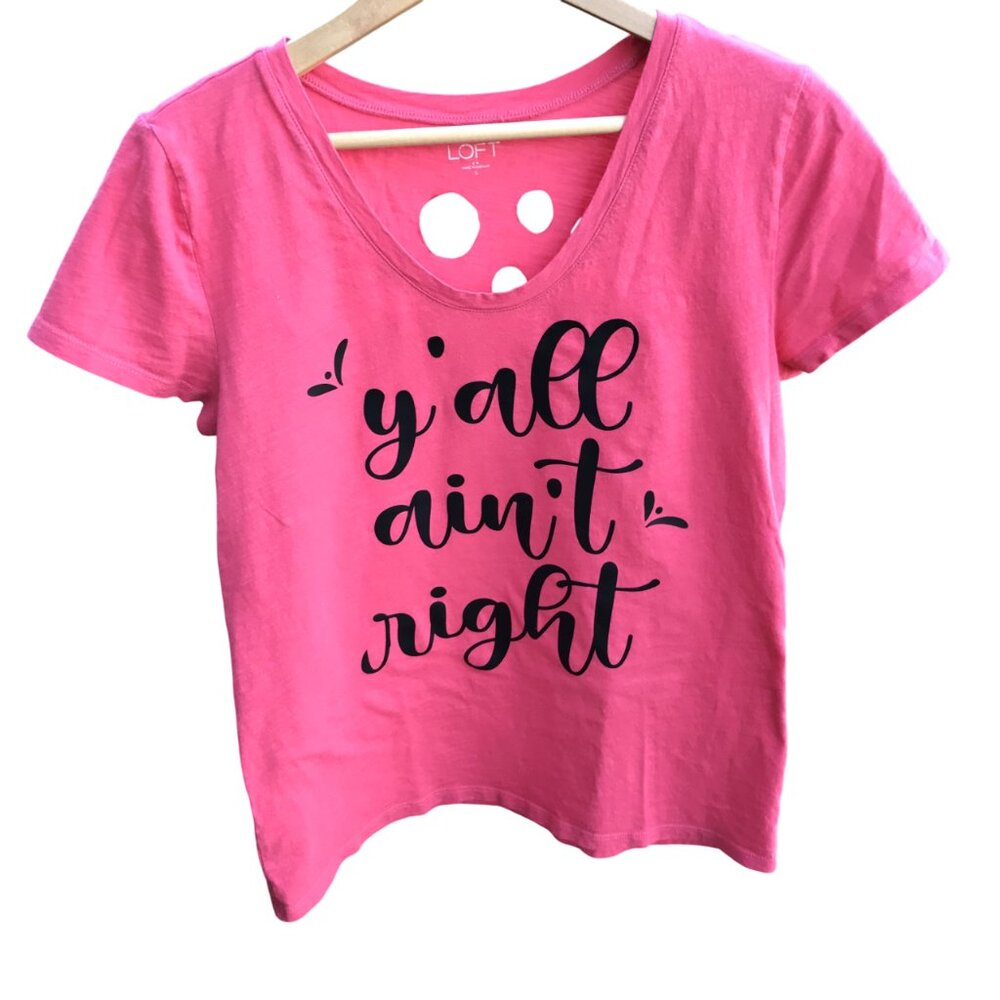 Summer Top Upcycled, Cut Out Back, Edgy Shirt Y'all Ain't Right Tee, Size S